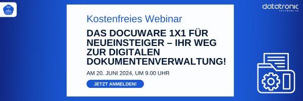 Das DocuWare 1×1 für Neueinsteiger – Ihr Weg zur digitalen Dokumentenverwaltung! (Webinar | Online)