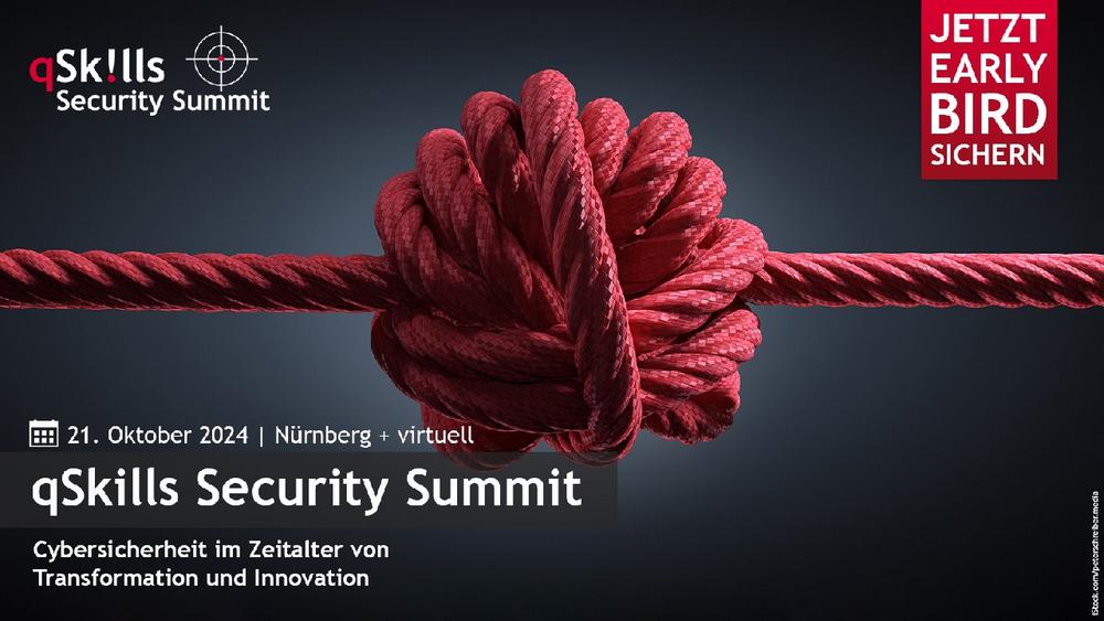 17. qSkills Security Summit – am 21. Oktober 2024 in Nürnberg (Kongress | Nürnberg)