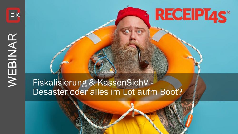 Fiskalisierung & KassenSichV – Desaster oder alles im Lot aufm Boot? (Webinar | Online)