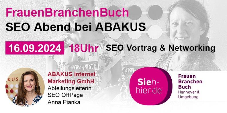 SEO-Abend: FrauenBranchenBuch Hannover meets ABAKUS Internet Marketing (Networking | Hannover)