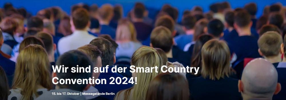 Wir sind auf der Smart Country Convention 2024! (Konferenz | Berlin)