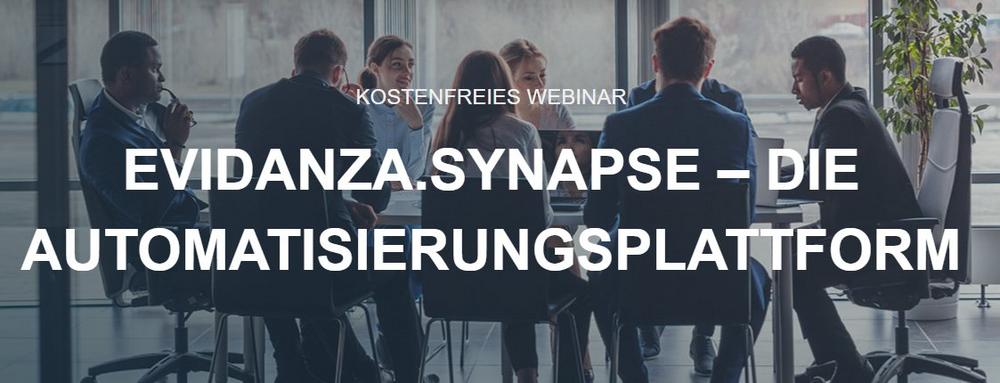 NEU „evidanza.SYNAPSE – Die Automatisierungsplattform“ – kostenfreies Webinar (Webinar | Online)