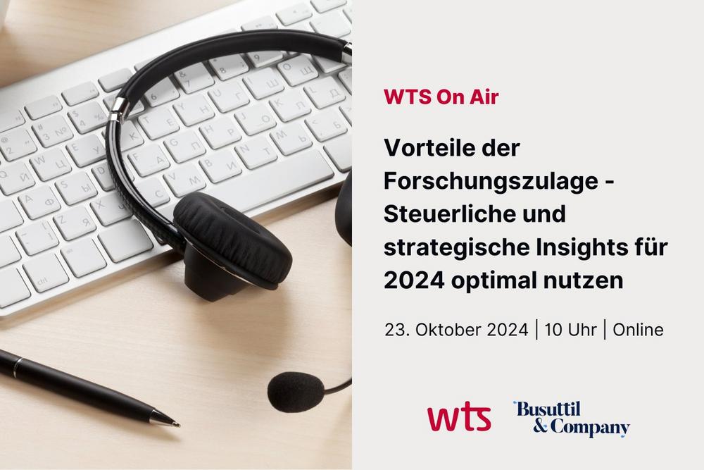 Expertengespräch: Steuerliche und strategische Vorteile der Forschungszulage für 2024 optimal nutzen (Webinar | Online)