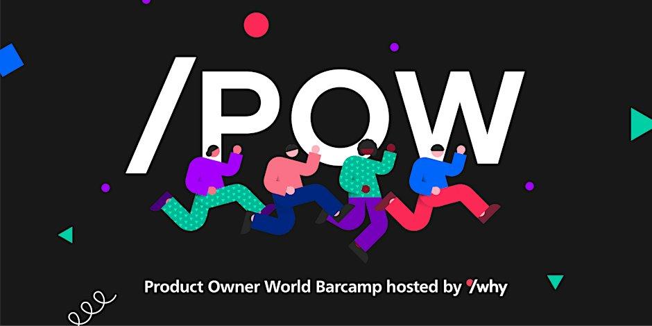 /POW – Product Owner World Barcamp 2024 (Konferenz | Osnabrück)