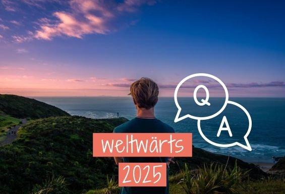 Online Q&A: weltwärts Freiwilligendienst Bewerbung (Webinar | Online)