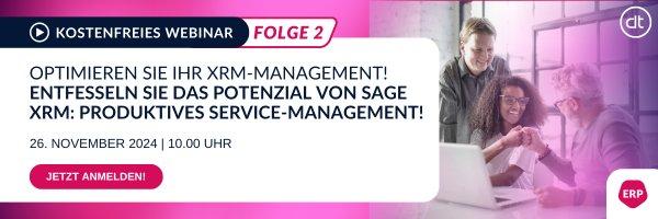 📢 Webinar-Serie: Optimieren Sie Ihr xRM-Management! (Webinar | Online)