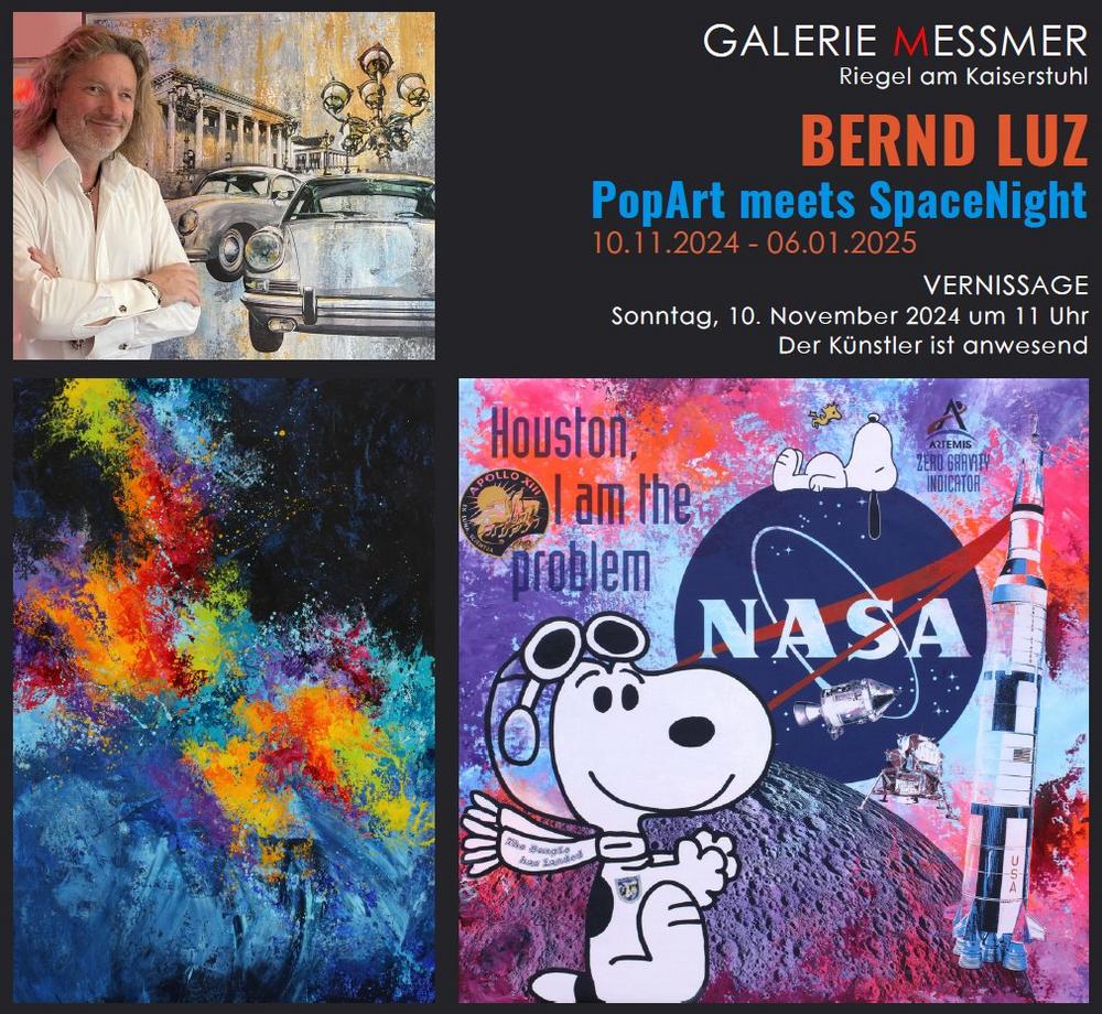 BERND LUZ – PopArt meets Space Night (Ausstellung | Riegel am Kaiserstuhl)