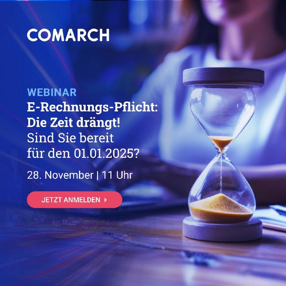 E-Rechnungs-Pflicht: Die Zeit drängt! Sind Sie bereit für den 01.01.2025? (Webinar | Online)