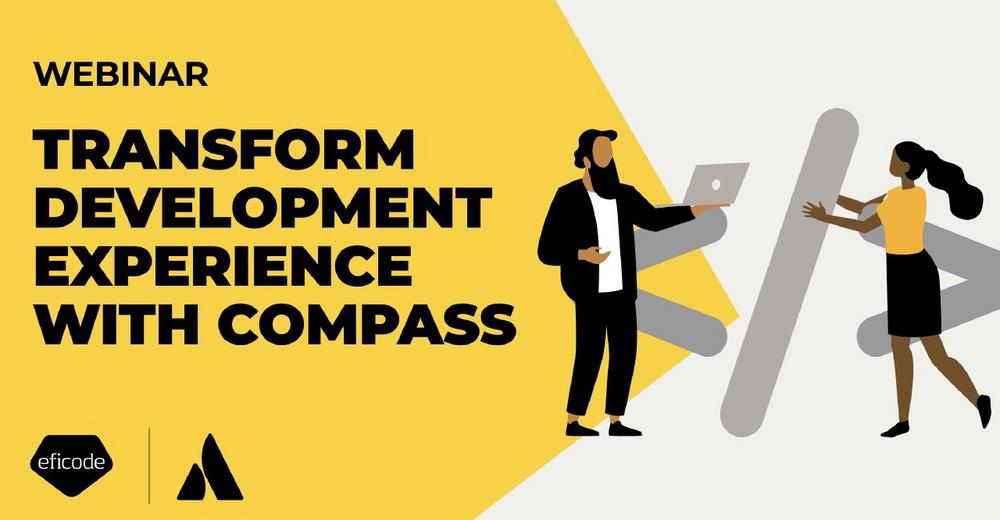 Transform development experience with Compass (Webinar | Online)