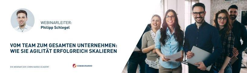 Live Webinar: Vom Team zum gesamten Unternehmen: Wie Sie Agilität erfolgreich skalieren (Webinar | Online)