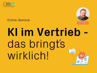 KI im Vertrieb – das bringt‘s wirklich! (Seminar | Online)