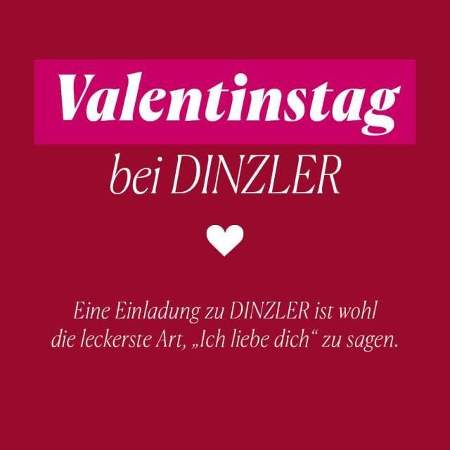 Valentinstag bei DINZLER (Unterhaltung / Freizeit | Irschenberg)